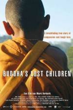 Watch Buddha's Lost Children Wolowtube