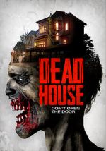 Watch Dead House Wolowtube