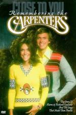 Watch Close to You Remembering the Carpenters Wolowtube