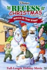 Watch Recess Christmas: Miracle on Third Street Wolowtube