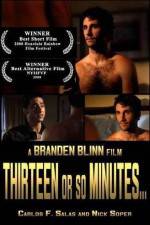 Watch Thirteen or So Minutes Wolowtube