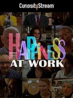 Watch Happiness at Work Wolowtube