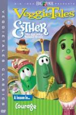 Watch VeggieTales Esther the Girl Who Became Queen Wolowtube