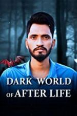 Watch Dark World of After Life Wolowtube