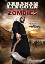 Watch Abraham Lincoln vs. Zombies Wolowtube