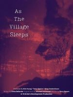 Watch As the Village Sleeps Wolowtube