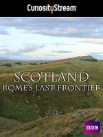 Watch Scotland: Rome\'s Final Frontier Wolowtube