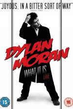 Watch Dylan Moran Live What It Is Wolowtube