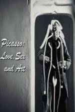 Watch Picasso: Love, Sex and Art Wolowtube