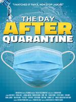 Watch The Day After Quarantine Wolowtube