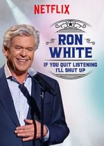 Watch Ron White: If You Quit Listening, I\'ll Shut Up Wolowtube