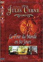 Watch Jules Verne\'s Amazing Journeys - Around the World in 80 Days Wolowtube