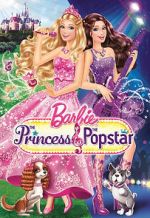 Watch Barbie: The Princess & the Popstar Wolowtube
