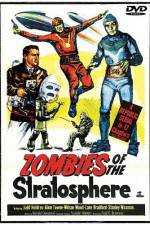 Watch Zombies of the Stratosphere Wolowtube
