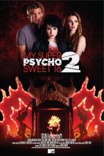 Watch My Super Psycho Sweet 16 Part 2 Wolowtube