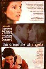 Watch The Dreamlife of Angels Wolowtube