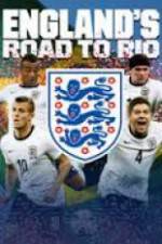Watch England's Road To Rio Wolowtube