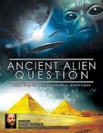 Watch Ancient Alien Question: From UFOs to Extraterrestrial Visitations Wolowtube