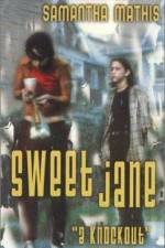 Watch Sweet Jane Wolowtube