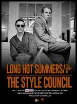 Watch Long Hot Summers: The Story of the Style Council Wolowtube