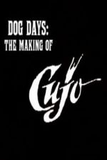 Watch Dog Days: The Making of \'Cujo\' Wolowtube