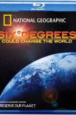 Watch Six Degrees Could Change the World Wolowtube