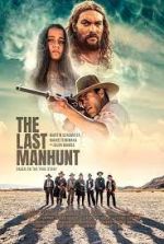 Watch The Last Manhunt Wolowtube