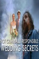 Watch Not Criminally Responsible: Wedding Secrets Wolowtube
