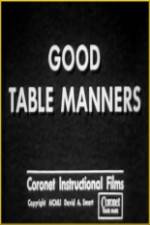 Watch Good Table Manners Wolowtube