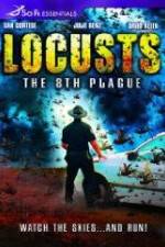 Watch Locusts: The 8th Plague Wolowtube