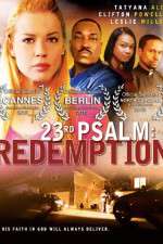 Watch 23rd Psalm: Redemption Wolowtube