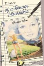 Watch Diary of a Teenage Hitchhiker Wolowtube