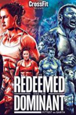 Watch The Redeemed and the Dominant: Fittest on Earth Wolowtube
