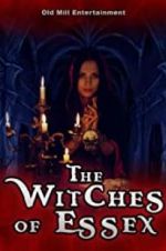 Watch The Witches of Essex Wolowtube