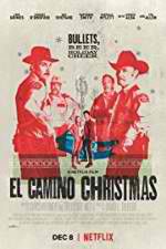 Watch El Camino Christmas Wolowtube