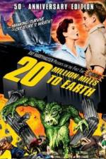 Watch 20 Million Miles to Earth Wolowtube