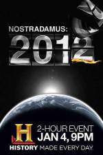 Watch Nostradamus: 2012 Wolowtube