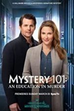 Watch Mystery 101: An Education in Murder Wolowtube