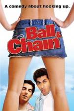 Watch Ball & Chain Wolowtube