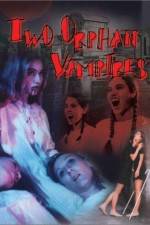Watch Two Orphan Vampires Wolowtube