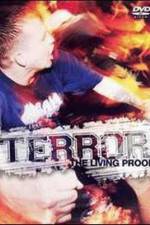 Watch Terror: The Living Proof Wolowtube