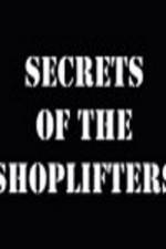 Watch Secrets Of The Shoplifters Wolowtube