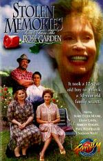 Watch Stolen Memories: Secrets from the Rose Garden Wolowtube