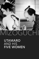 Watch Utamaro and His Five Women Wolowtube