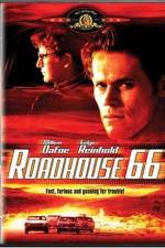 Watch Roadhouse 66 Wolowtube