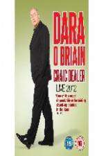 Watch Dara O Briain - Craic Dealer Wolowtube