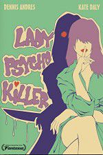 Watch Lady Psycho Killer Wolowtube