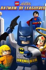 Watch Lego DC Comics: Batman Be-Leaguered (TV Short 2014) Wolowtube
