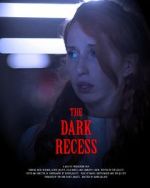 Watch The Dark Recess Wolowtube