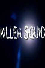 Watch Killer Squid Wolowtube
